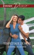 Cover: Tempestade de neve - Harlequin, uma divis&atilde;o de HarperCollins Ib&eacute;rica, S.A.
