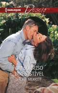 Cover: Um sorriso irresist&iacute;vel - Harlequin, uma divis&atilde;o de HarperCollins Ib&eacute;rica, S.A.