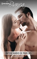 Cover: Intercambio de parejas - Harlequin, una divisi&oacute;n de HarperCollins Ib&eacute;rica, S.A.