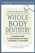Cover: Whole-Body Dentistry(r) - Quantum Health Press, LLC