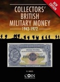 Cover: Collectors' British Military Money 1943 - 1972 - Coin Publications