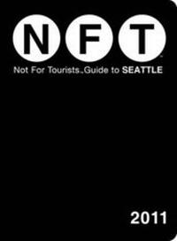 Abbildung von: Seattle Not for Tourists 2011 - Not for Tourists