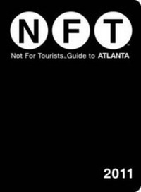 Abbildung von: Atlanta Not for Tourists 2011 - Not for Tourists