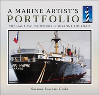 Abbildung von: A Marine Artist's Portfolio - Pen & Sword Transport
