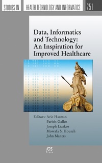 Enlarge image Cover: Data, Informatics and Technology: An Inspiration for Improved Healthcare - IOS Press,US