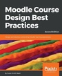 Cover: Moodle Course Design Best Practices - Packt Publishing