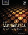Cover: WJEC Mathematics for A2 Level: Pure - Illuminate Publishing