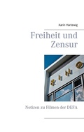 Cover: Freiheit und Zensur - BoD - Books on Demand