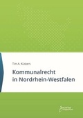 Bild: Kommunalrecht in Nordrhein-Westfalen - Societas Verlagsgesellschaft - Dr. Ren&eacute; Wieser