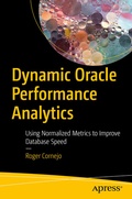 Cover: Dynamic Oracle Performance Analytics - APress