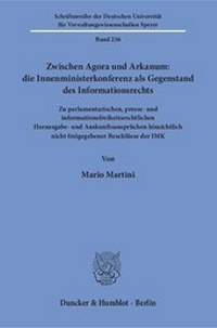 Abbildung von: Zwischen Agora und Arkanum: die Innenministerkonferenz als Gegenstand des Informationsrechts - Duncker & Humblot