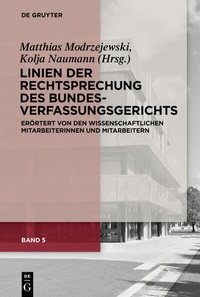 Abbildung von: Linien der Rechtsprechung des Bundesverfassungsgerichts - De Gruyter