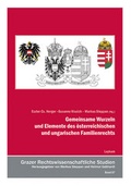 Cover: Gemeinsame Wurzeln und Elemente des &ouml;sterreichischen und ungarischen Familienrechts - Leykam