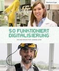 Cover: So funktioniert Digitalisierung - Leykam