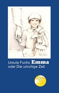 Cover: Emma oder Die unruhige Zeit - BoD - Books on Demand