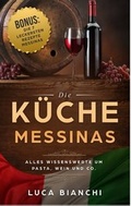 Cover: Die K&uuml;che Messinas - BoD - Books on Demand