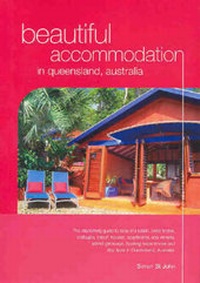 Abbildung von: Beautiful Accommodation in Queensland - The Invermay Press