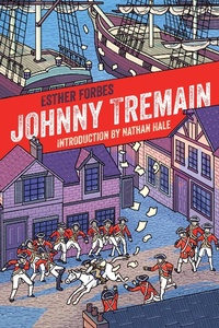 Abbildung von: Johnny Tremain 75th Anniversary Edition - Clarion Books