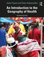 Cover: An Introduction to the Geography of Health - Routledge