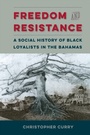 Cover: Freedom and Resistance - University Press of Florida