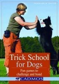 Enlarge image Cover: Trick School for Dogs - Cadmos Books