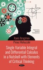 Cover: Single Variable Integral and Differential Calculus in a Nutshell with Elements of Critical Thinking - Nova Science Publishers