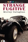 Cover: Strange Fugitive - Exile Editions