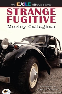 Enlarge image Cover: Strange Fugitive - Exile Editions