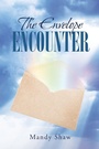 Cover: The Envelope Encounter - Christian Faith
