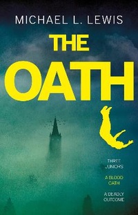 Enlarge image Cover: The Oath - The Book Guild Ltd