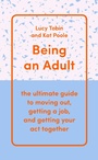 Cover: Being an Adult - Scribe Publications Pty Ltd