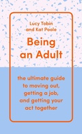Cover: Being an Adult - Scribe Publications Pty Ltd
