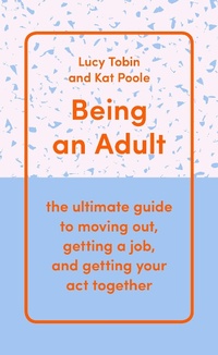 Enlarge image Cover: Being an Adult - Scribe Publications Pty Ltd
