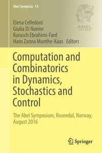 Enlarge image Cover: Computation and Combinatorics in Dynamics, Stochastics and Control - Springer