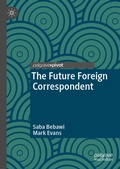 Cover: The Future Foreign Correspondent - Palgrave Macmillan