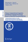 Cover: Chinese Computational Linguistics and Natural Language Processing Based on Naturally Annotated Big Data - Springer