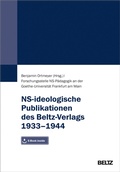 Cover: NS-ideologische Publikationen des Beltz-Verlags 1933-1944 - Beltz eBook
