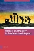 Cover: Borders and Mobility in South Asia and Beyond - Amsterdam University Press