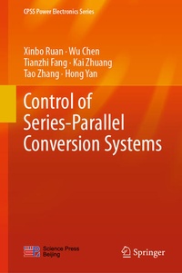Enlarge image Cover: Control of Series-Parallel Conversion Systems - Springer