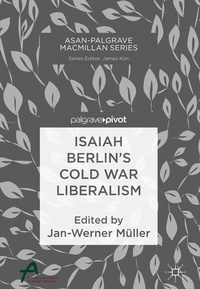 Enlarge image Cover: Isaiah Berlin's Cold War Liberalism - Springer