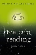 Cover: Tea Cup Reading, Orion Plain and Simple - Seven Dials