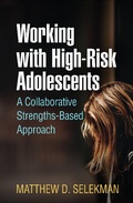 Cover: Working with High-Risk Adolescents - Guilford Press