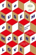 Cover: The Museum of Modern Love - Weidenfeld and Nicholson
