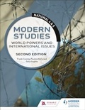 Cover: National 4 & 5 Modern Studies: World Powers and International Issues, Second Edition - Hodder Gibson