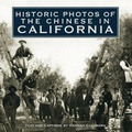 Cover: Historic Photos of the Chinese in California - Turner