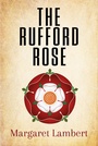 Cover: The Rufford Rose - Clink Street Publishing