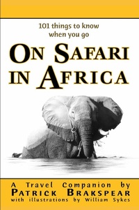 Abbildung von: (101 things to know when you go) ON SAFARI IN AFRICA - Tablo Pty Ltd