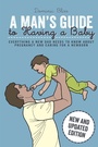 Cover: A Man's Guide to Having a Baby - Dog n Bone Books
