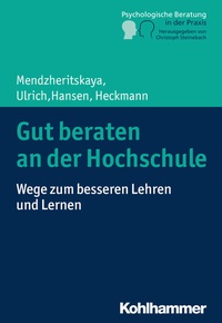 Abbildung von: Gut beraten an der Hochschule - Kohlhammer