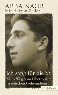 Bild: Ich sang für die SS - C.H.BECK